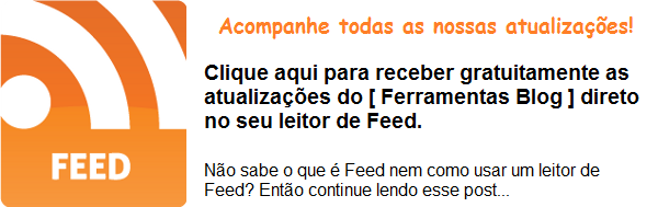 Receber Feed do Ferramentas Blog