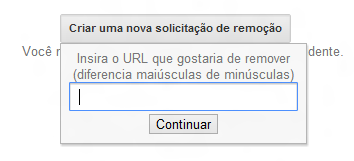 Formulário para remover URL do Google